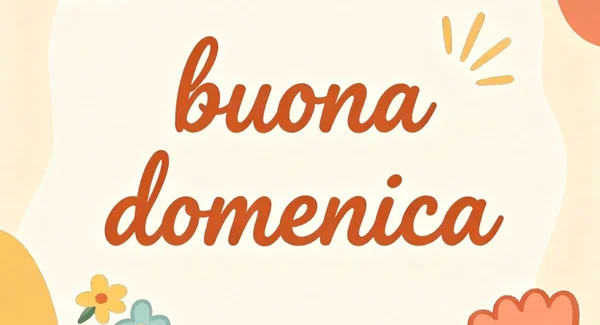 Immagine per Buongiorno Domenica 21 Settembre 2025: le frasi top