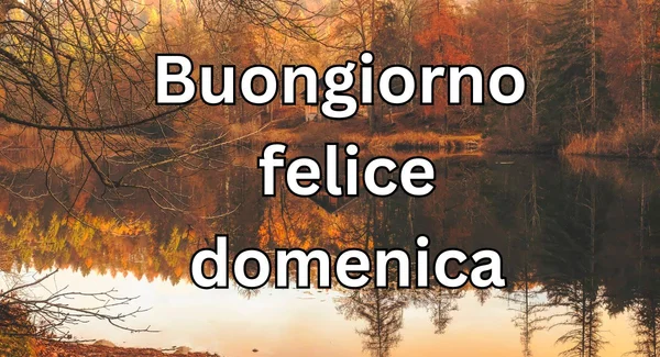 Immagine per Immagini Buongiorno e Frasi per Domenica 7 Settembre 2025